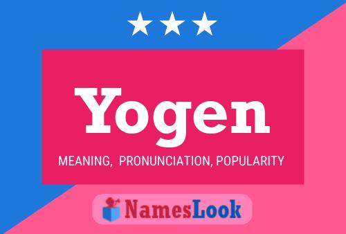 Póster del nombre Yogen