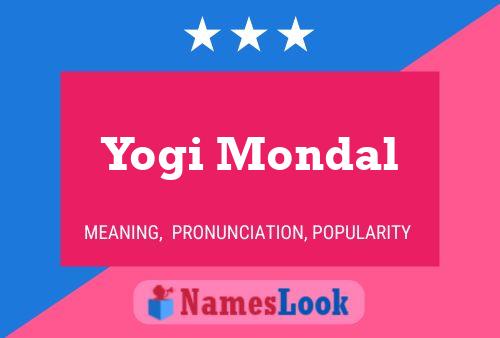 Póster del nombre Yogi Mondal