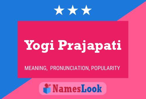 Póster del nombre Yogi Prajapati