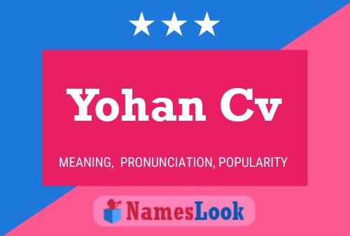 Póster del nombre Yohan Cv