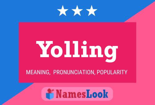 Póster del nombre Yolling