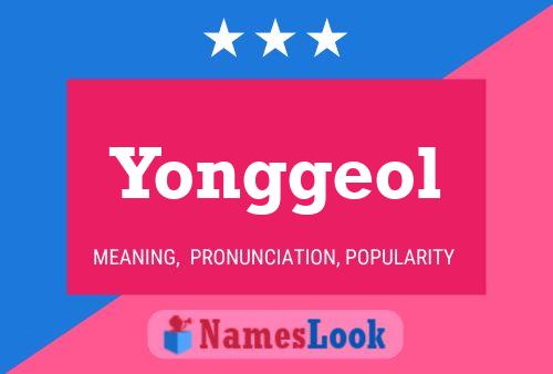 Póster del nombre Yonggeol