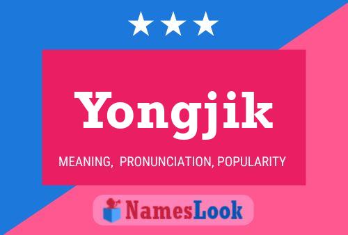 Póster del nombre Yongjik