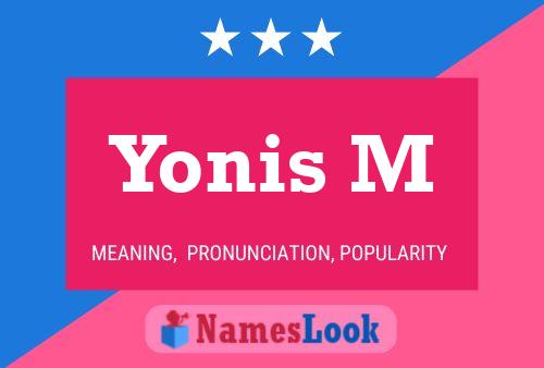 Póster del nombre Yonis M