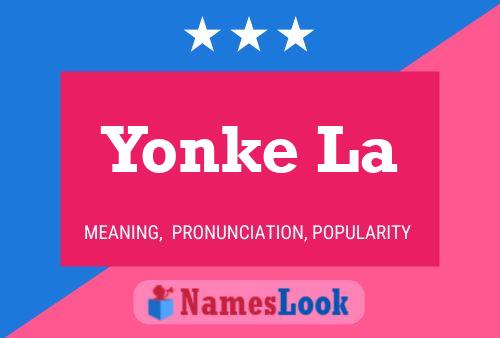 Póster del nombre Yonke La