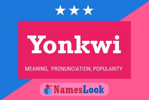 Póster del nombre Yonkwi