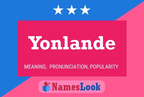 Póster del nombre Yonlande