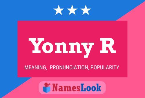 Póster del nombre Yonny R