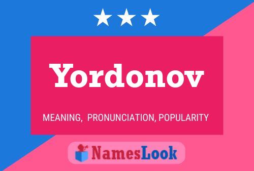 Póster del nombre Yordonov