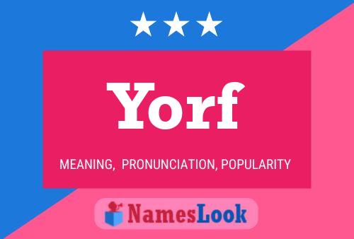 Póster del nombre Yorf