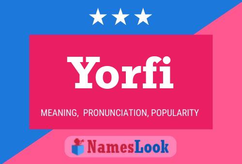 Póster del nombre Yorfi