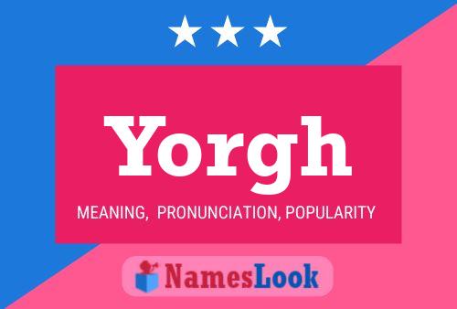 Póster del nombre Yorgh