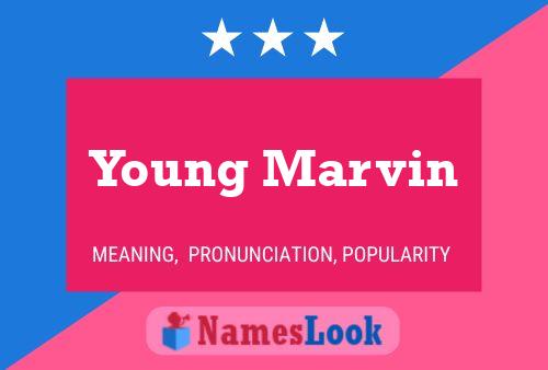 Póster del nombre Young Marvin