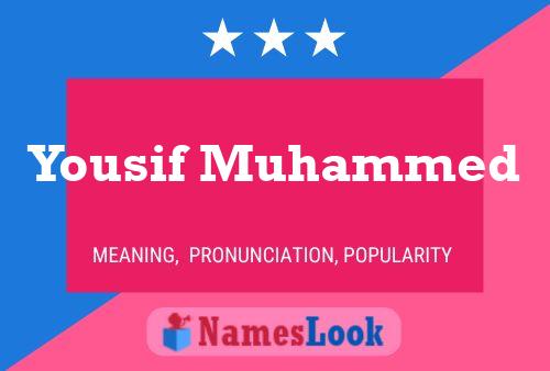 Póster del nombre Yousif Muhammed