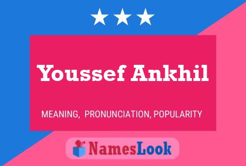 Póster del nombre Youssef Ankhil