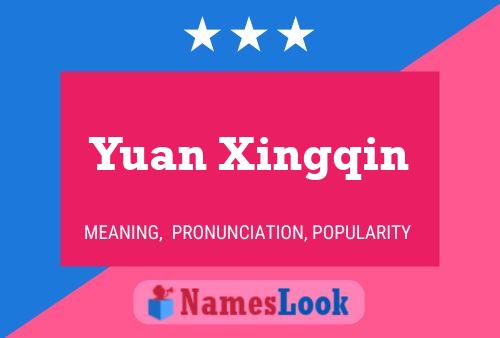 Póster del nombre Yuan Xingqin