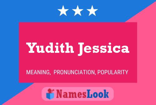 Póster del nombre Yudith Jessica