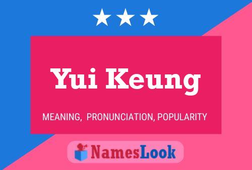 Póster del nombre Yui Keung