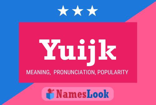 Póster del nombre Yuijk