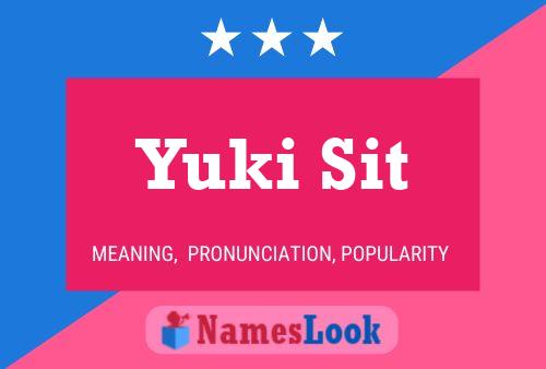 Póster del nombre Yuki Sit