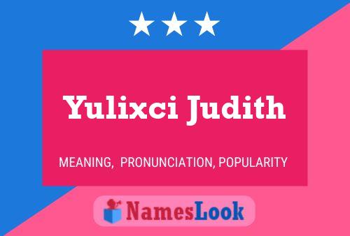 Póster del nombre Yulixci Judith