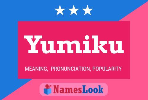 Póster del nombre Yumiku