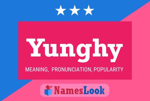 Póster del nombre Yunghy