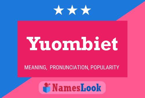 Póster del nombre Yuombiet