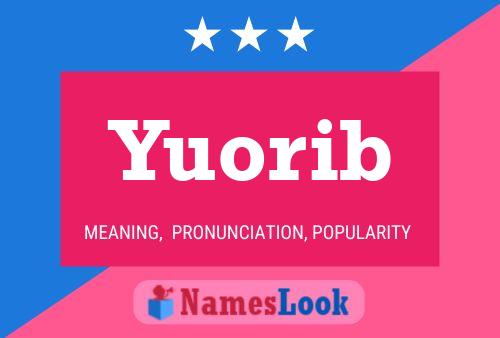 Póster del nombre Yuorib