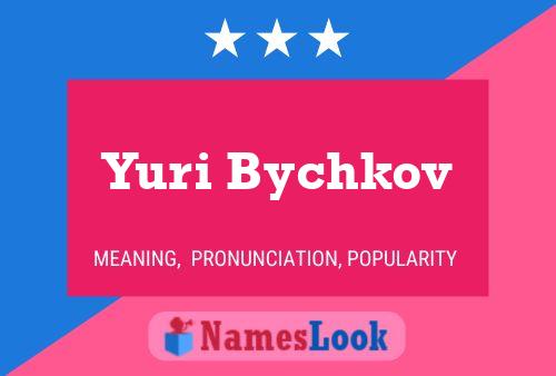 Póster del nombre Yuri Bychkov