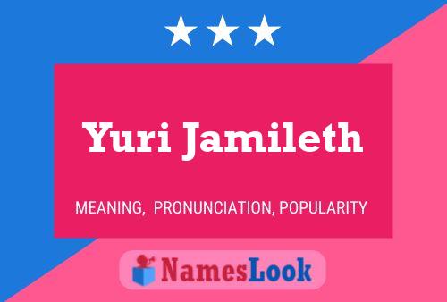 Póster del nombre Yuri Jamileth