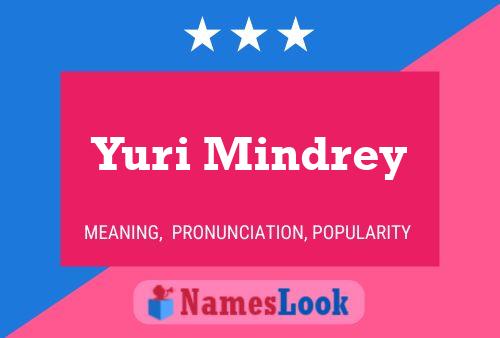 Póster del nombre Yuri Mindrey