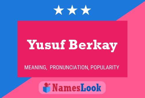 Póster del nombre Yusuf Berkay