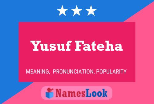 Póster del nombre Yusuf Fateha