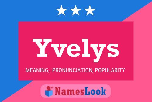 Póster del nombre Yvelys