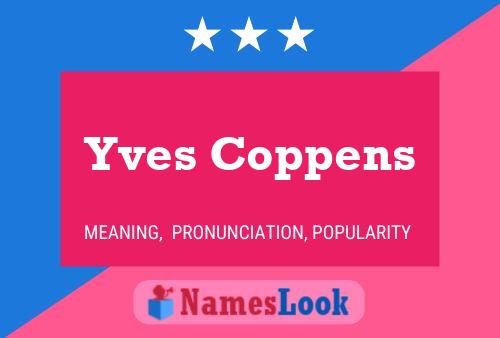 Póster del nombre Yves Coppens