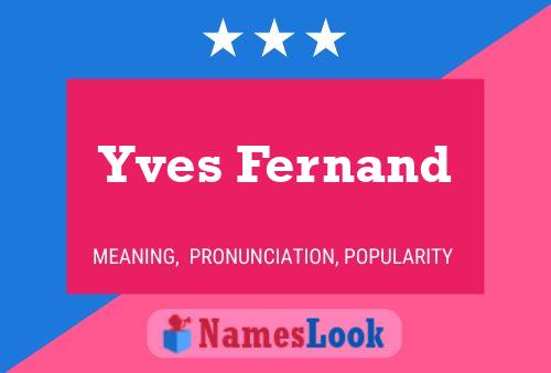 Póster del nombre Yves Fernand