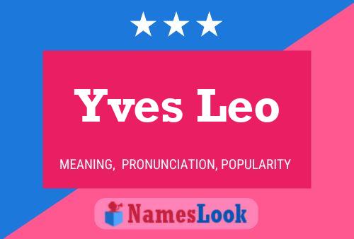 Póster del nombre Yves Leo