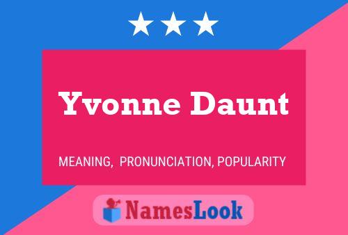 Póster del nombre Yvonne Daunt