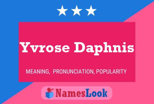 Póster del nombre Yvrose Daphnis