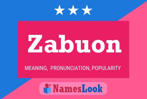 Póster del nombre Zabuon