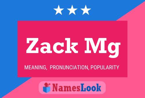 Póster del nombre Zack Mg