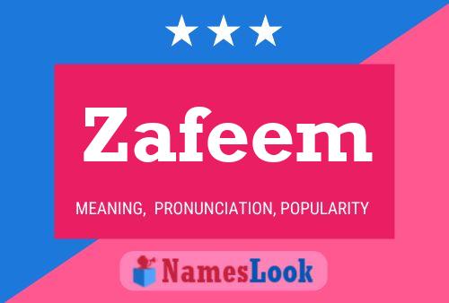 Póster del nombre Zafeem