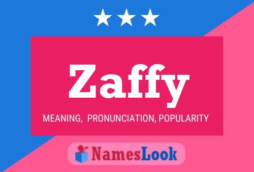 Póster del nombre Zaffy