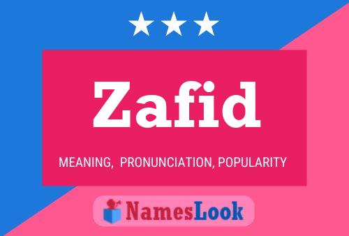 Póster del nombre Zafid