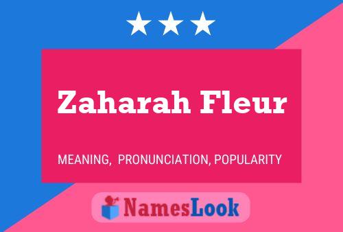 Póster del nombre Zaharah Fleur