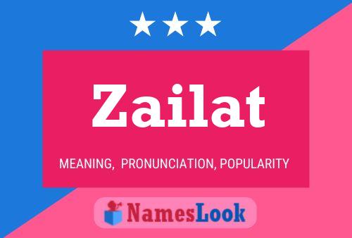 Póster del nombre Zailat