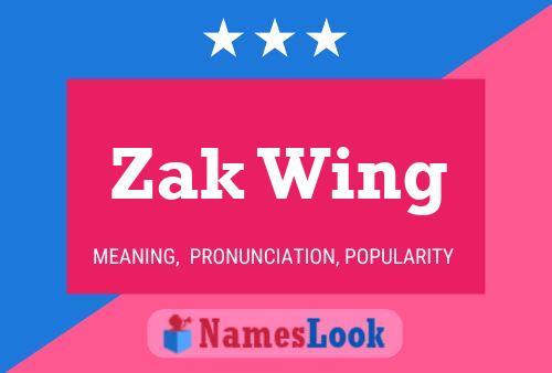 Póster del nombre Zak Wing