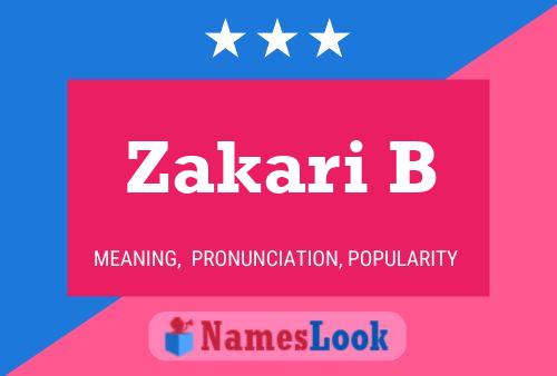 Póster del nombre Zakari B