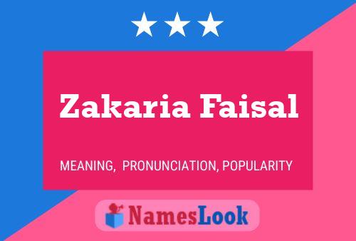 Póster del nombre Zakaria Faisal